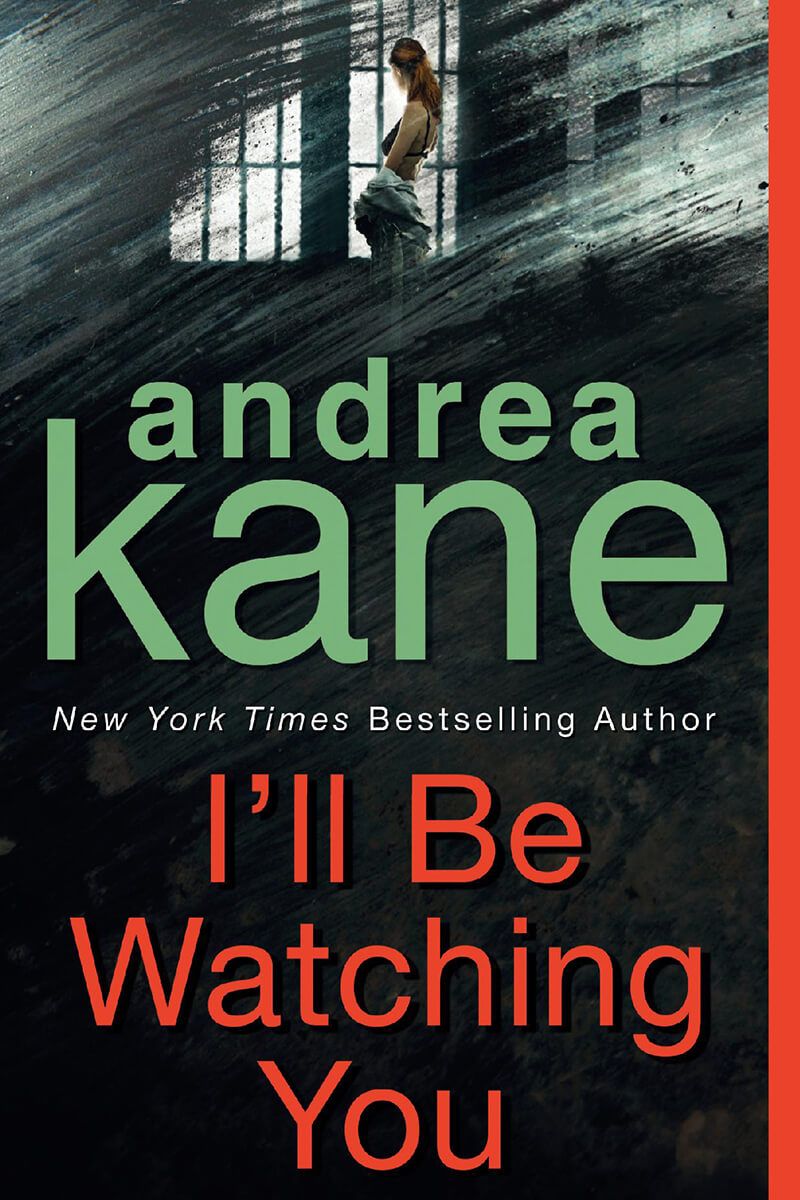 Andrea Kane - I'll Be Watching You